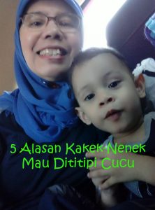5 Alasan Kakek-Nenek Mau Dititipi Cucu