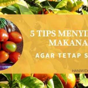 tips menyimpan makanan
