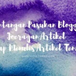 tantangan menulis artikel sesuai tema