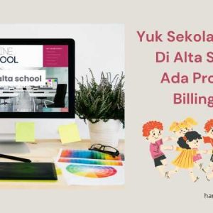 Yuk Sekolah Online Di Alta School Ada Program Billingual