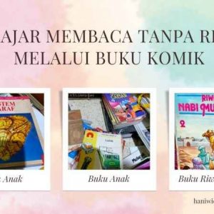 Belajar Membaca Tanpa Ribet Melalui Buku Komik