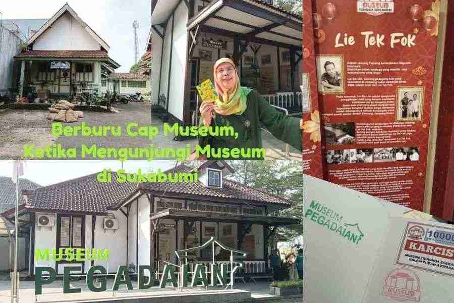 Berburu Cap Museum, Ketika Mengunjungi Museum di Sukabumi
